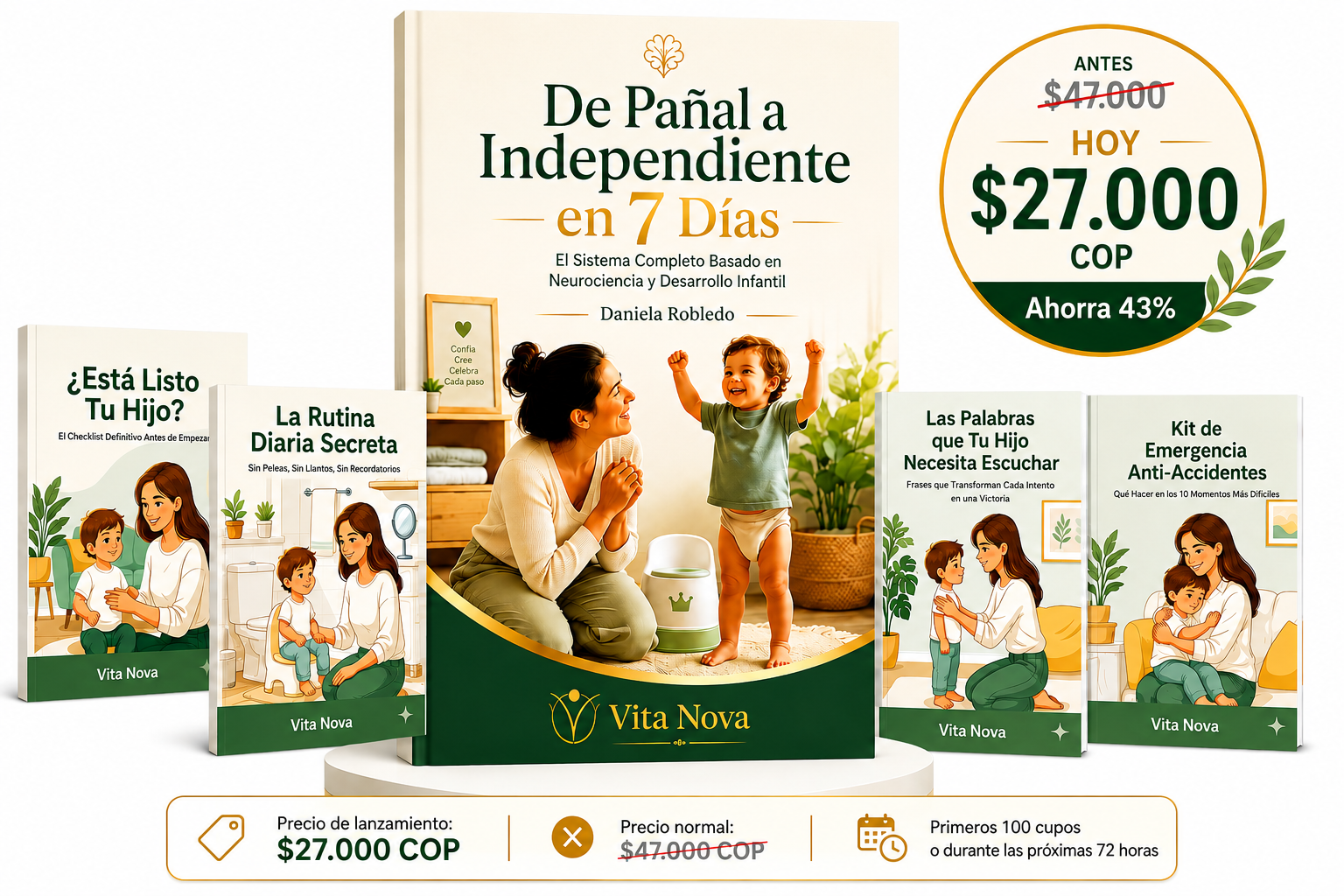 Sistema completo De Pañal a Independiente en 7 días con 4 bonos exclusivos